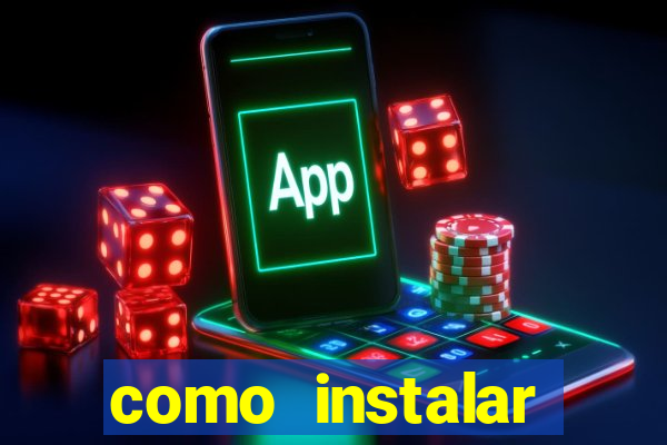 como instalar fortune tiger